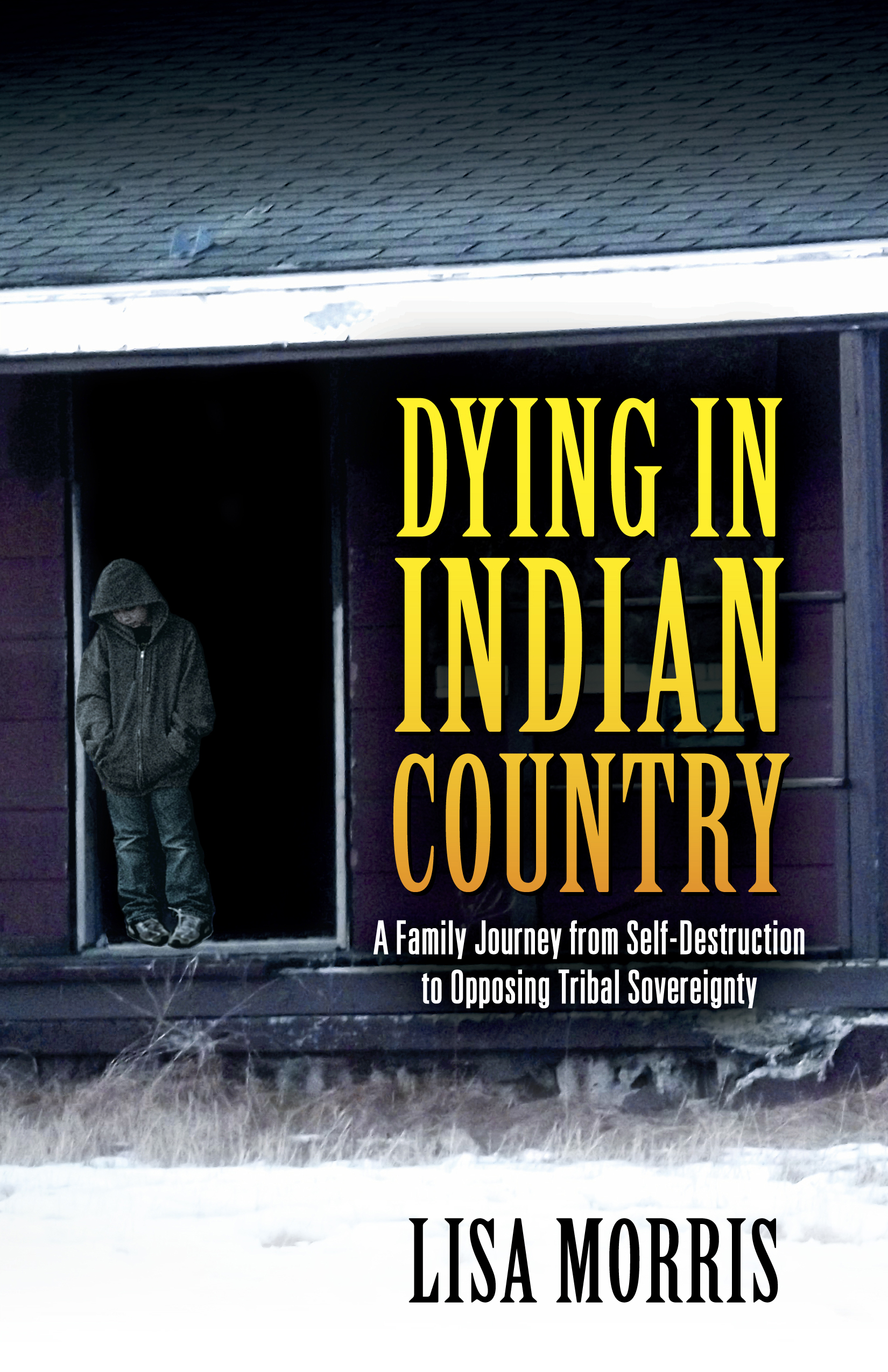 Dying in Indian Country